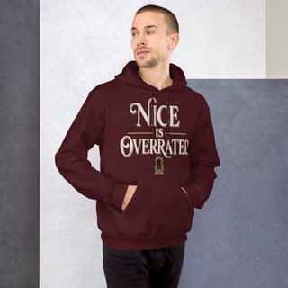 Evil Leaders Nice Is Overrated Hoodie Front