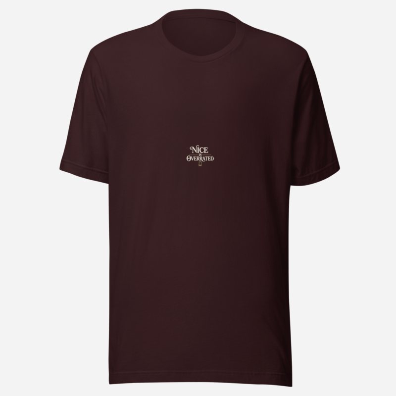 Evil Leaders Nice Is Overrated Tee