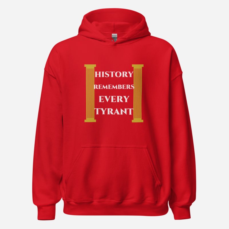 Evil Leaders History Remembers Every Tyrant Hoodie in Red