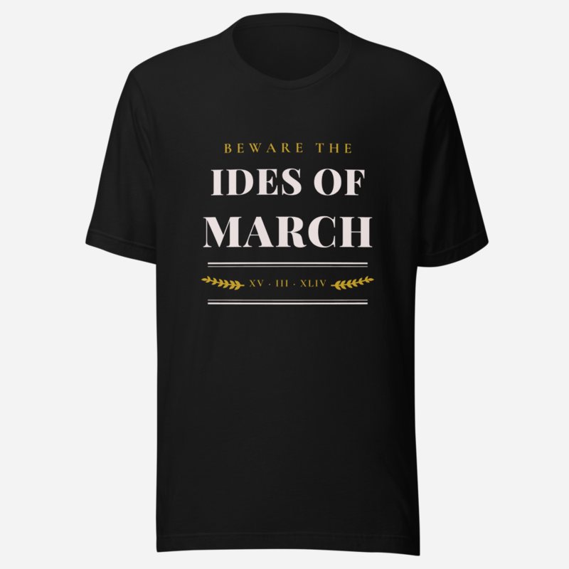 Evil Leaders Ides Of March Tee Black